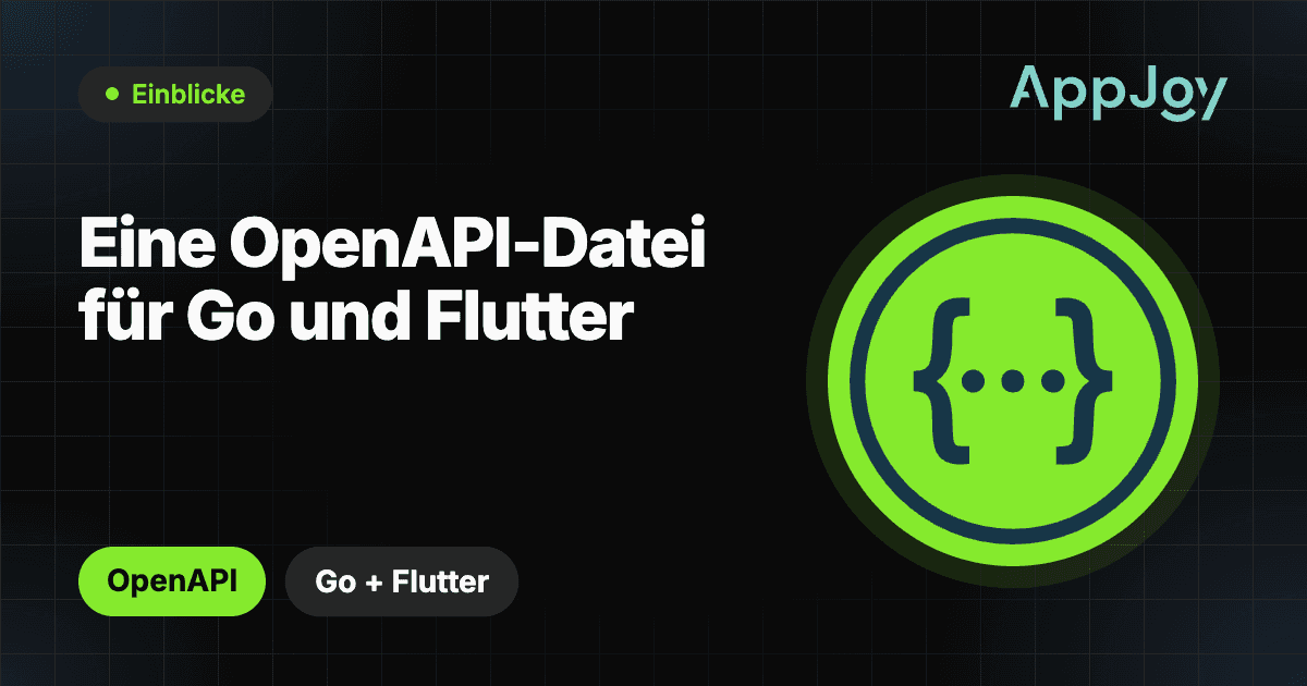 Contract-first-APIs: eine OpenAPI-Datei für Go und Flutter