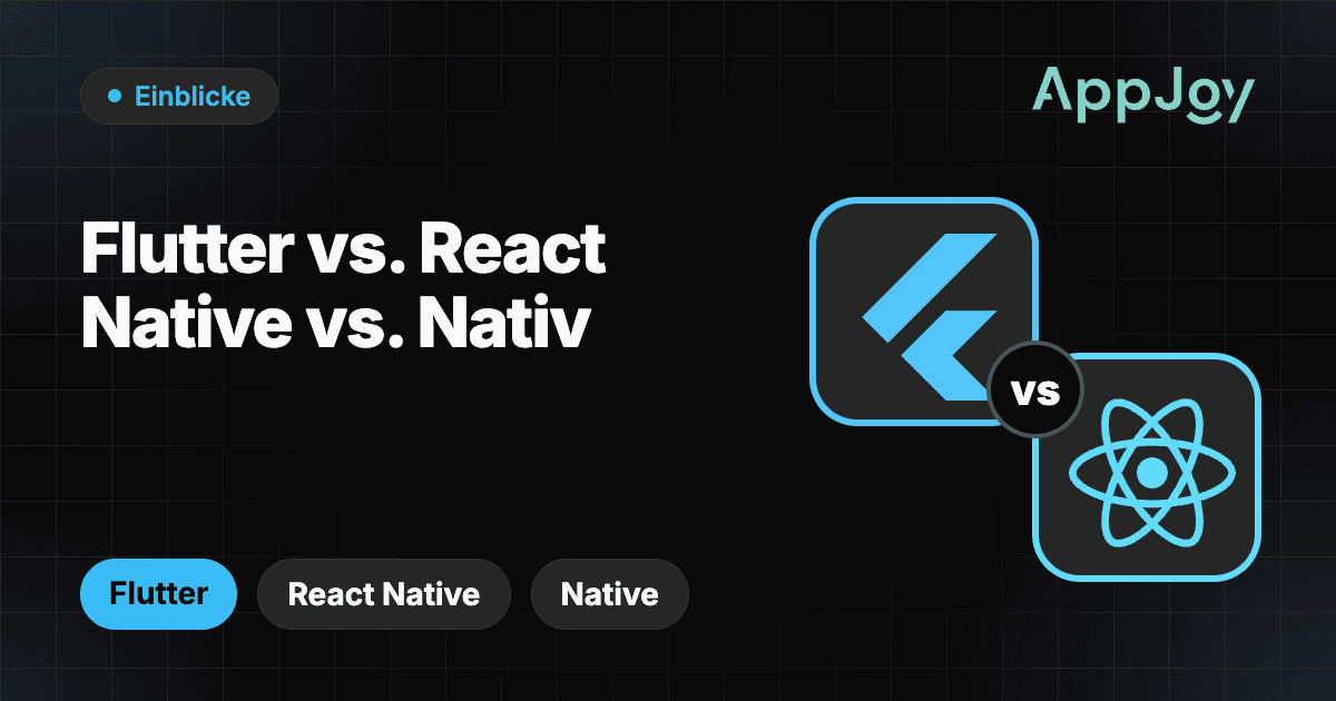 Flutter vs. React Native vs. nativ: was du 2026 wählen solltest