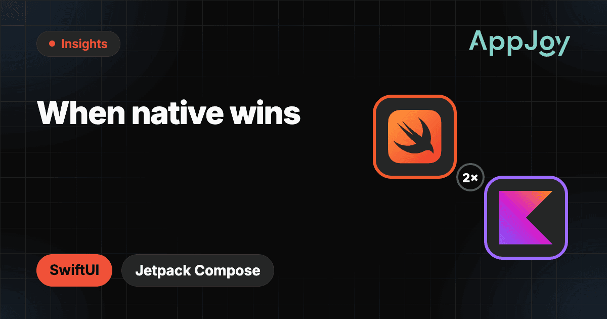 When native wins over cross-platform frameworks